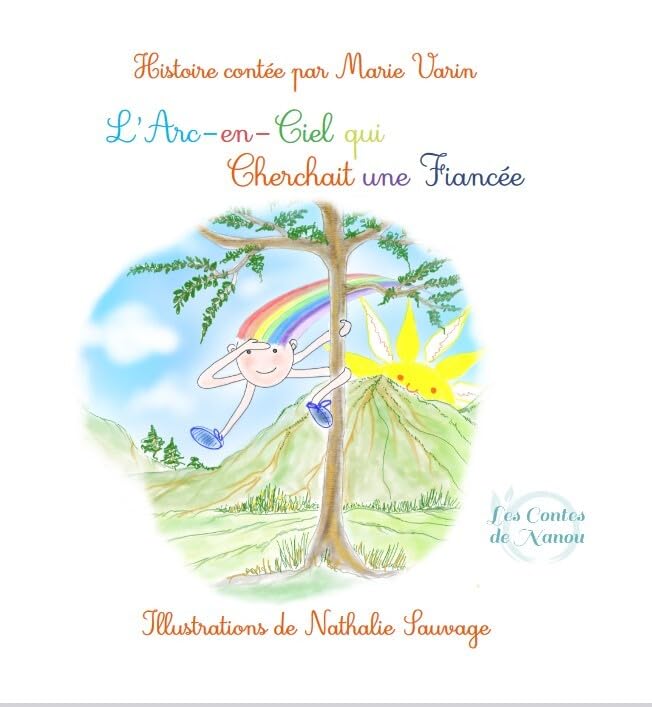 L'Arc-en-Ciel qui cherchait une fiancée: L'Arc-en-Ciel qui cherchait une fiancée 2023 book