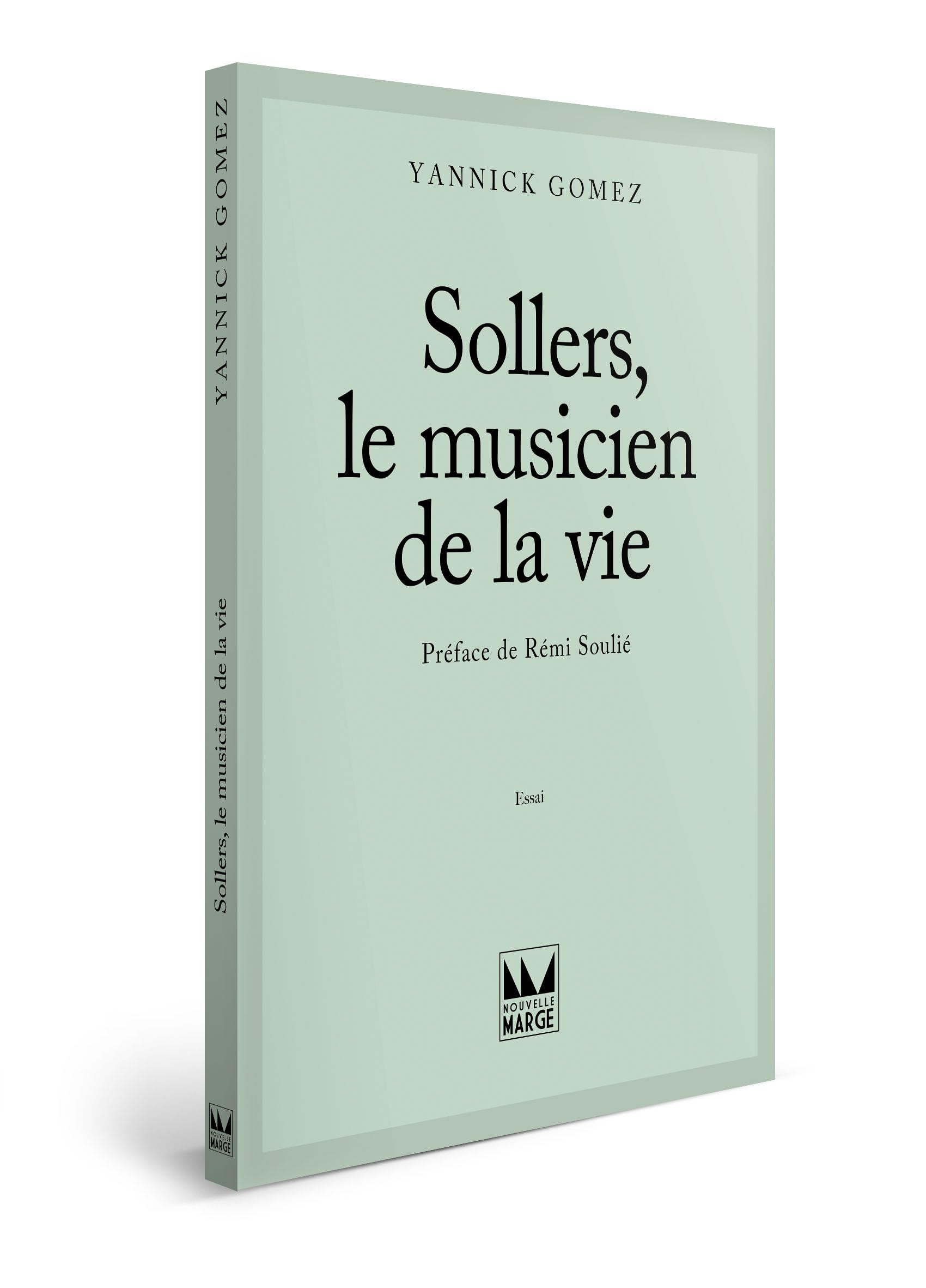 Sollers, le musicien de la vie Essays & Short Stories