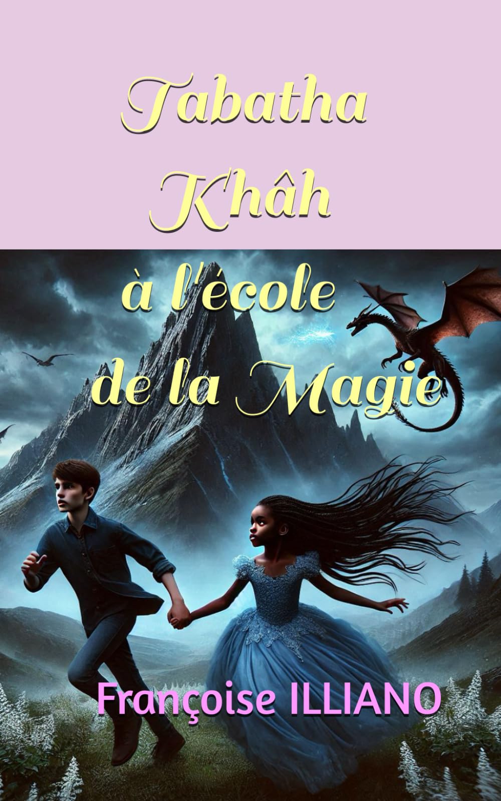 Tabatha Khâh à l'école de la Magie book