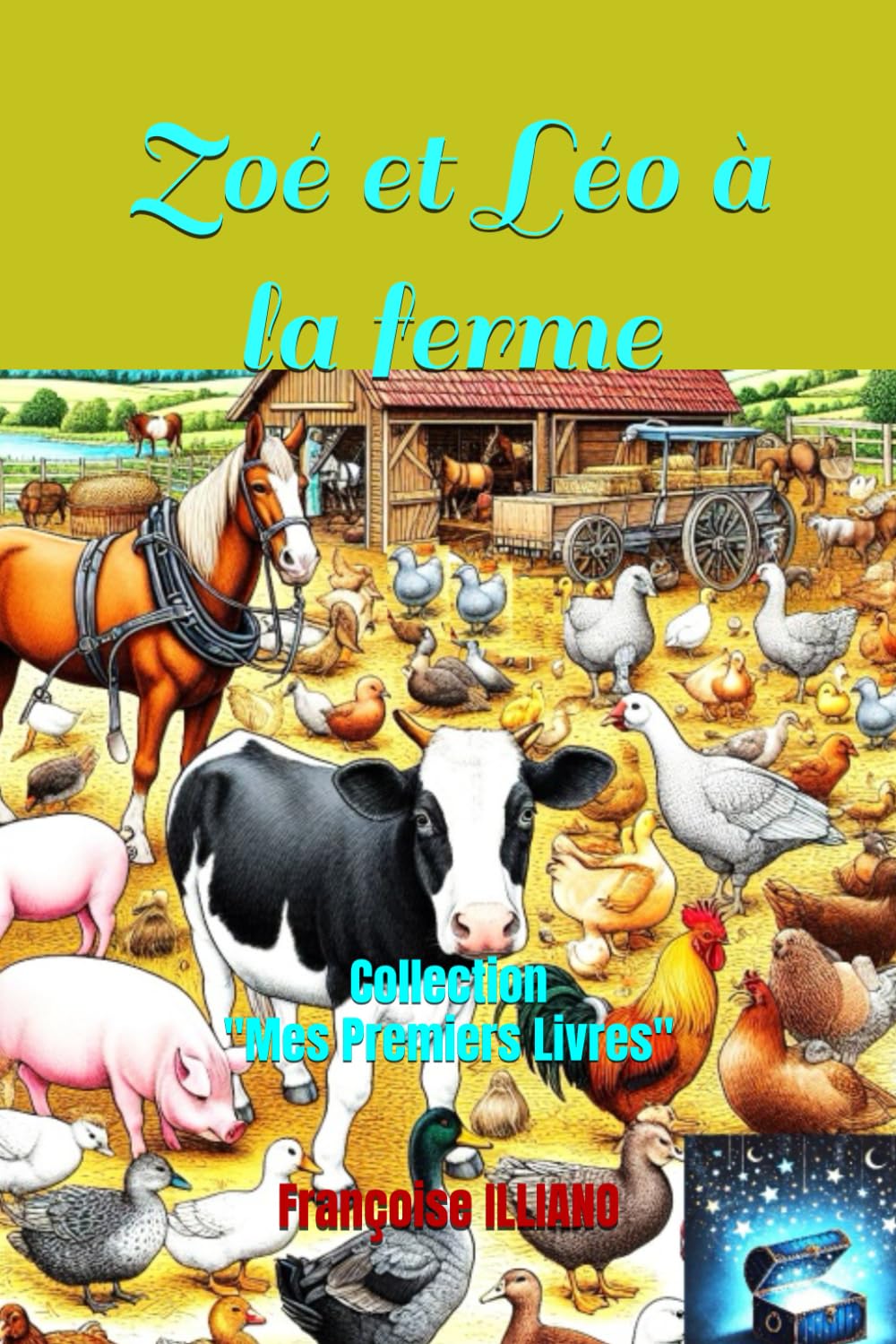Zoé et Léo à la ferme: Collection "Mes Premiers Livres" book