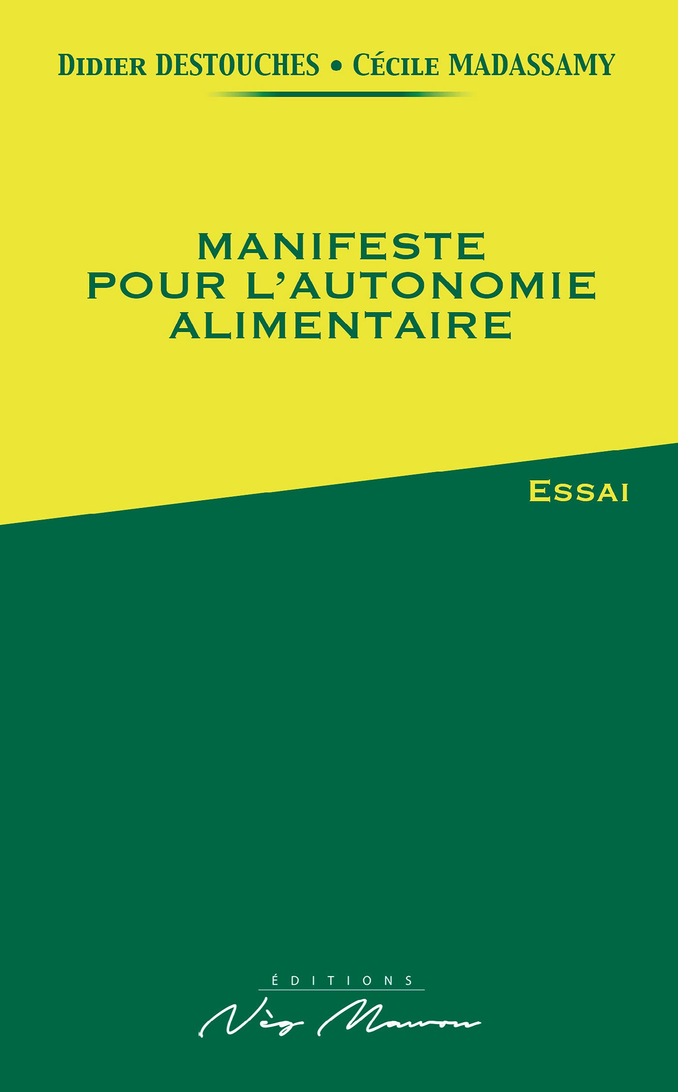 Manifeste pour l’autonomie alimentaire book