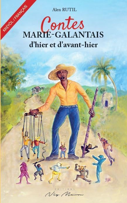 CONTES MARIE-GALANTAIS d’hier et d’avant-hier book