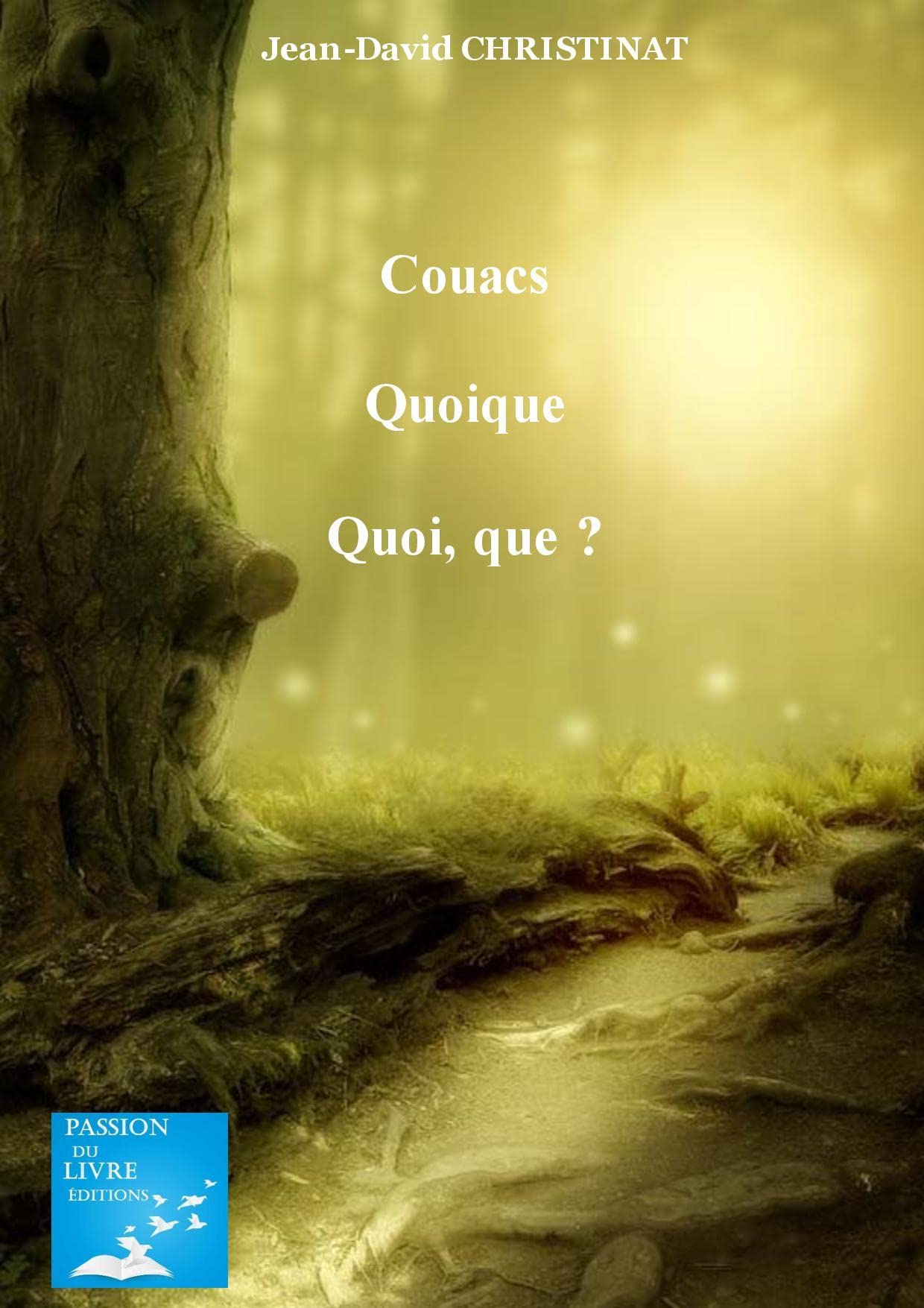 Couacs Quoique Quoi, que ? Contemporary literature