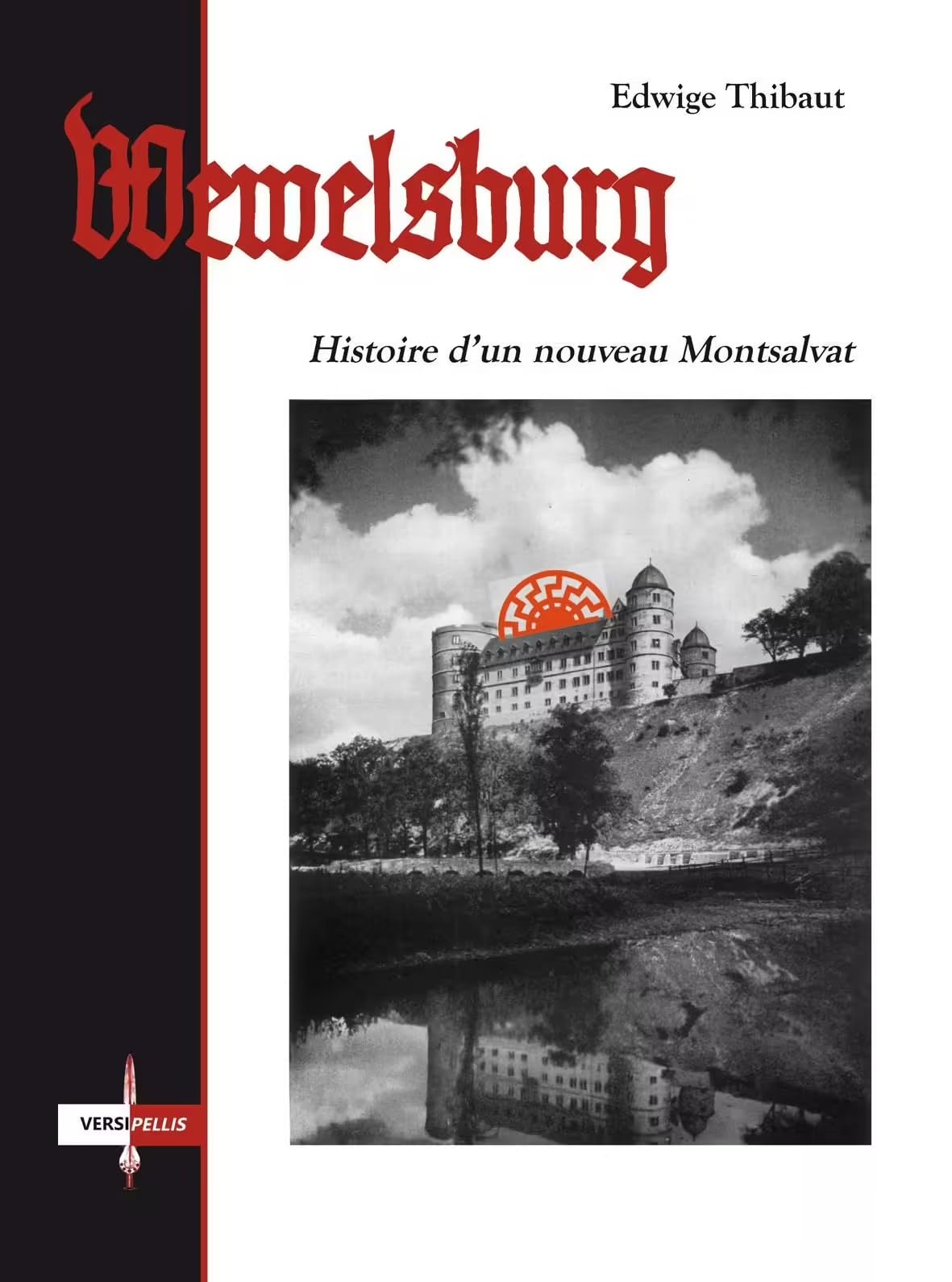 Wewelsburg : Histoire d'un nouveau Montsalvat book