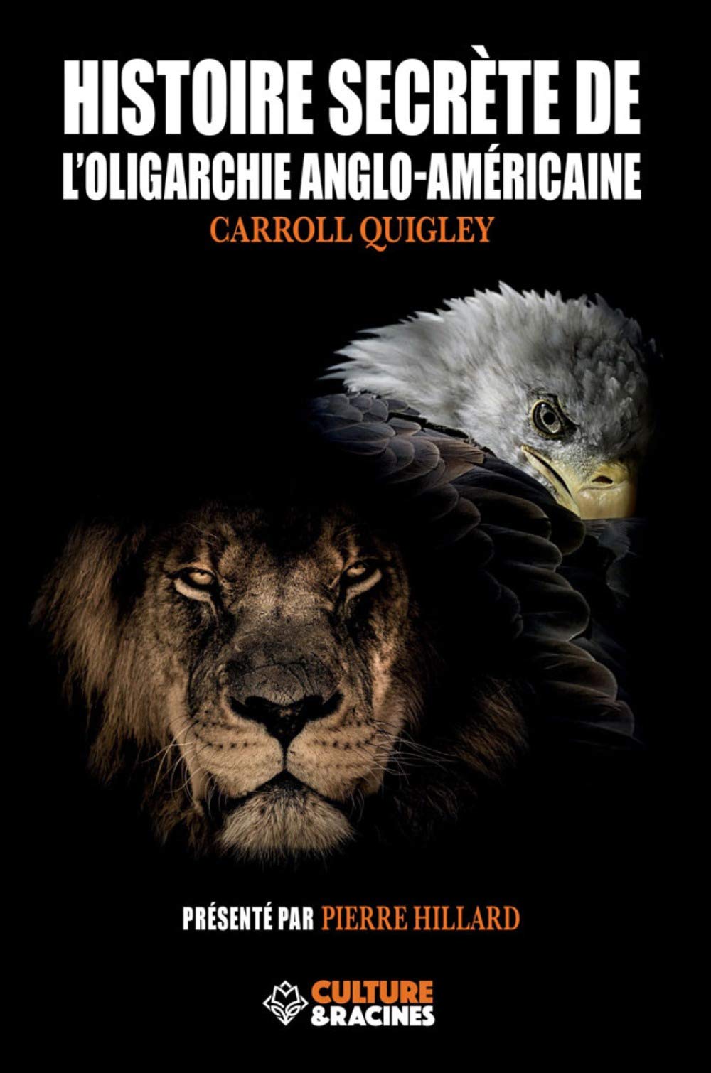 Histoire secrète de l'oligarchie anglo-américaine book