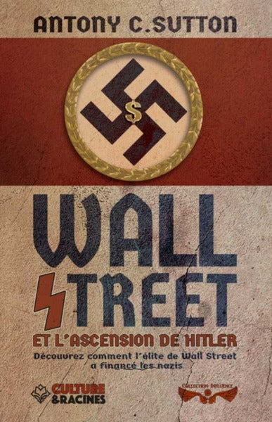 Wall Street et l'ascension de Hitler : découvrez comment l'élite de Wall Street a financé les nazis Politics & History