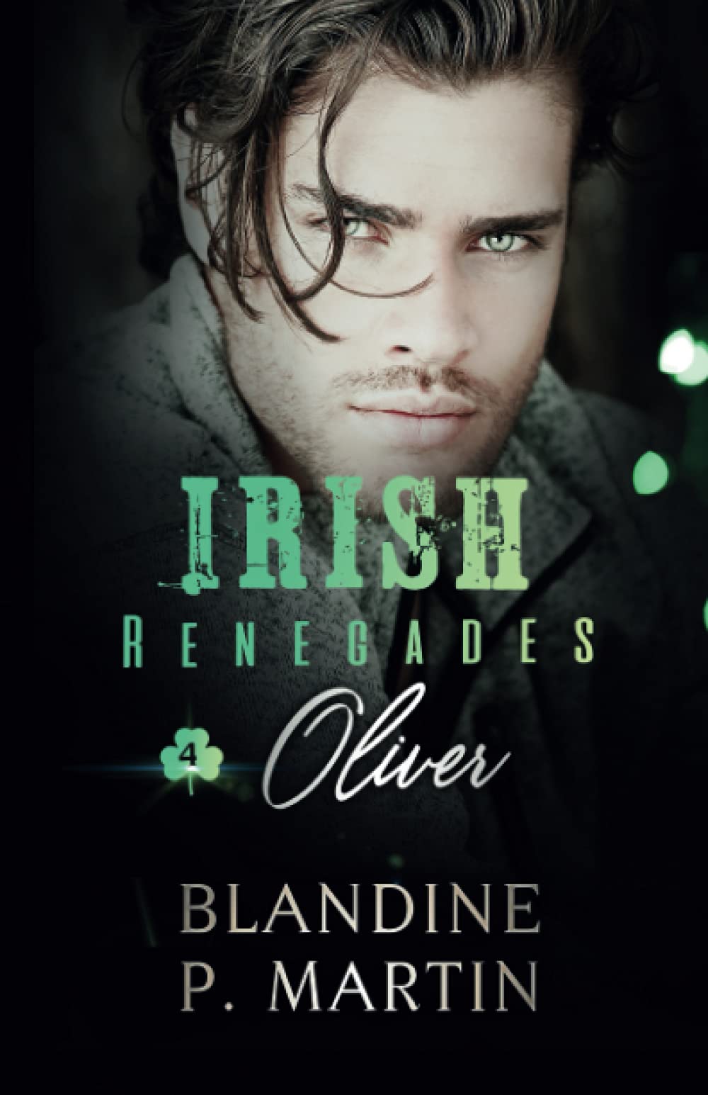 Irish Renegades - 4. Oliver Contemporary literature