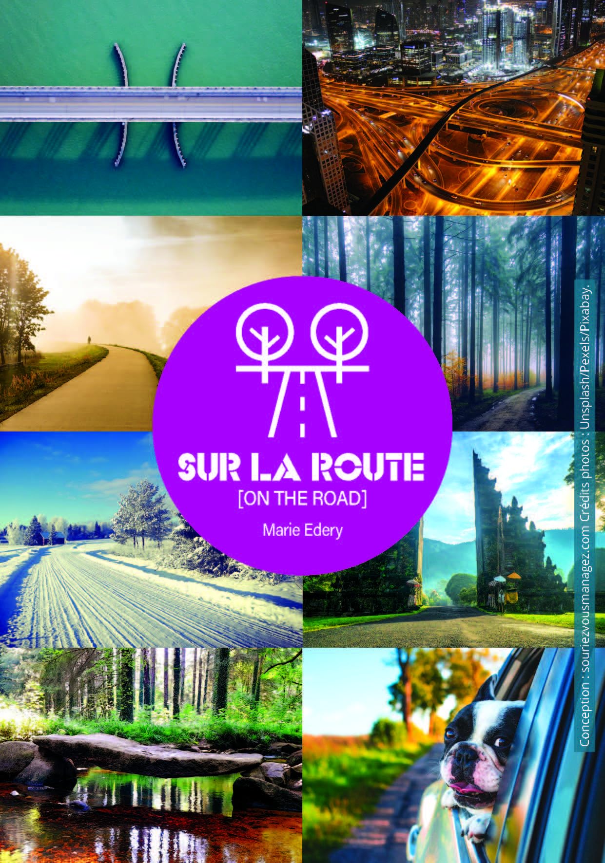 Jeux de Photolangage sur la Route - 66 images de routes et chemins pour se projeter vers sa destination book