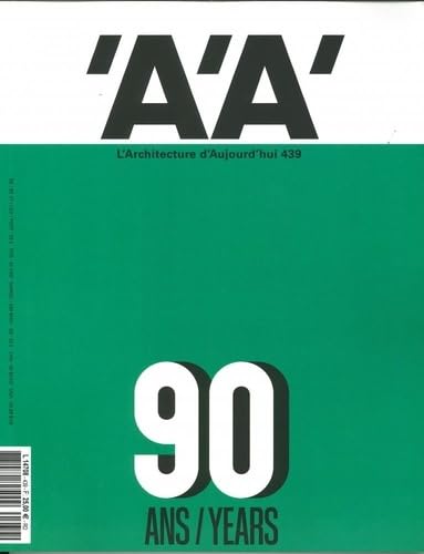 L'Architecture d'Aujourd'Hui N 439 - Aa et Paris, 90 Ans de Projets - Novembre 2020 book