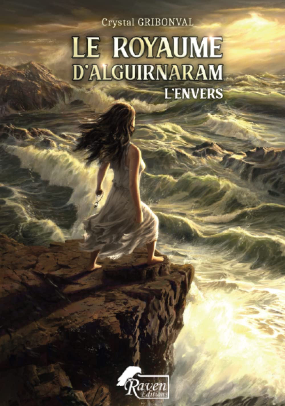 Le Royaume d'Alguirnaram: L'Envers: 1 - L'Envers Contemporary literature