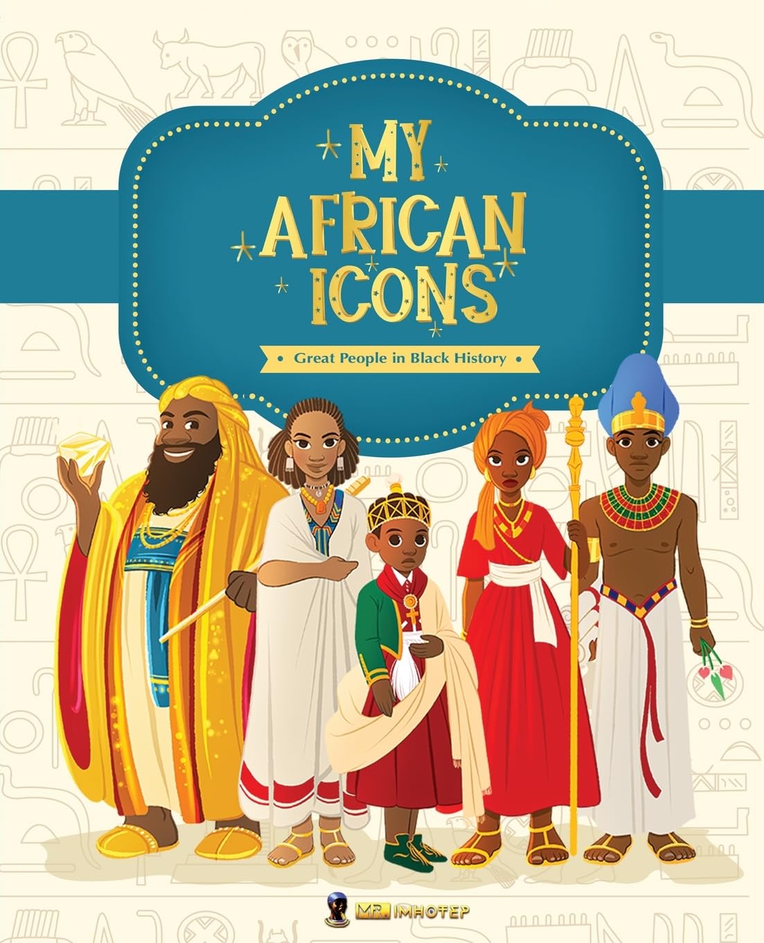 MY AFRICAN ICONS: Great People in Black History Politics & History