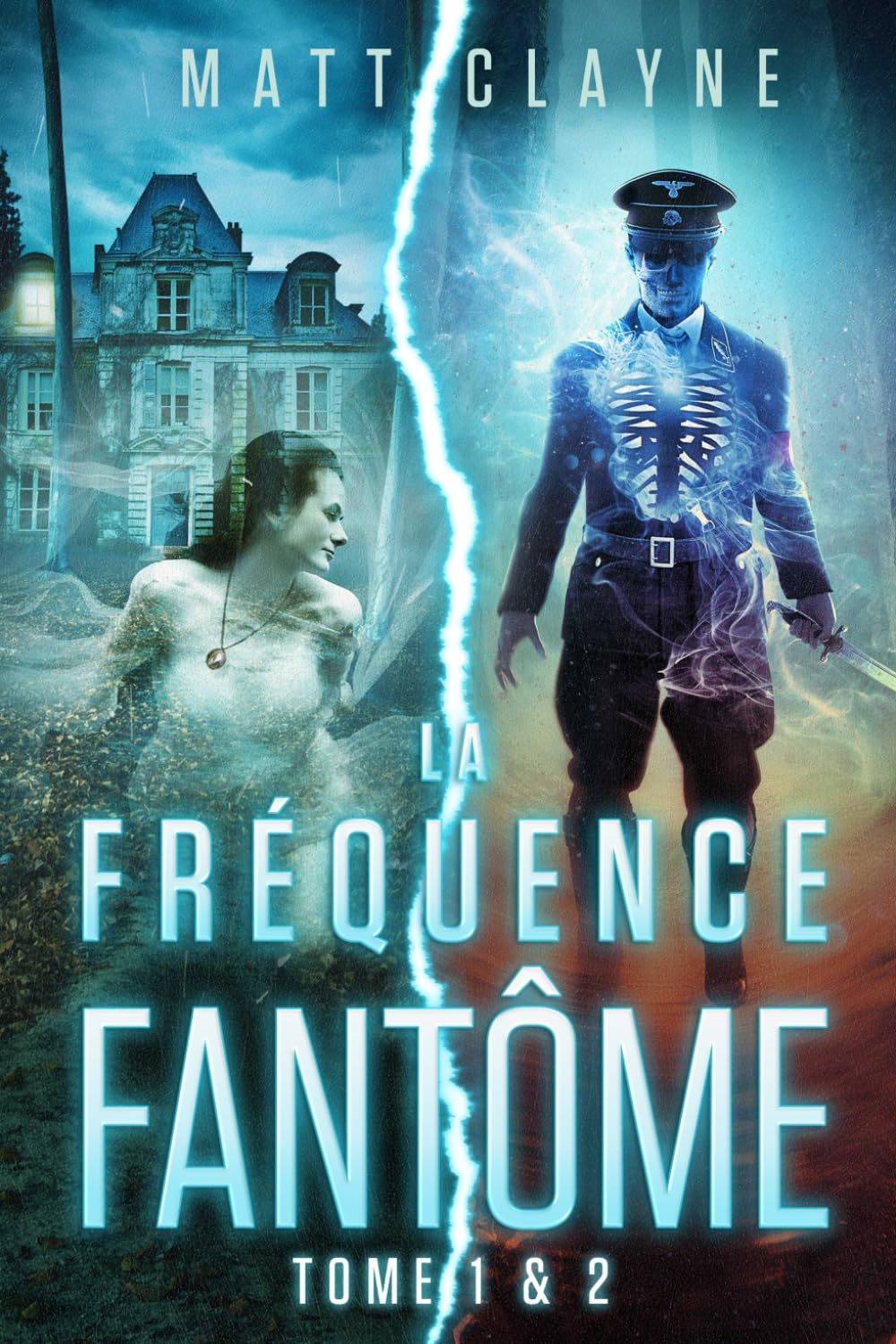 La Fréquence Fantôme: Tome 1 & 2 book