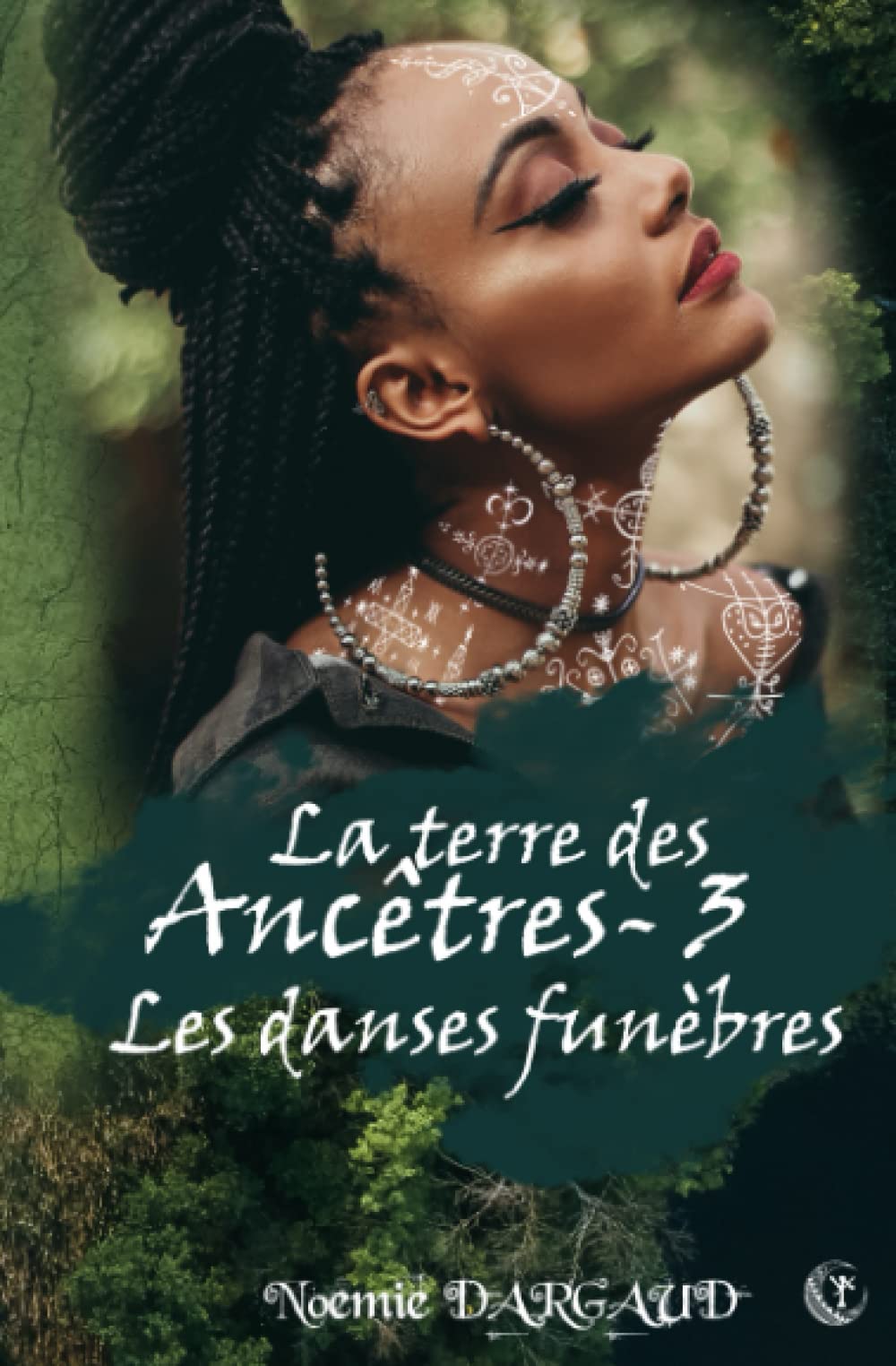 Les danses funèbres: Bit-lit (La terre des Ancêtres, Band 3) Urban Fantasy