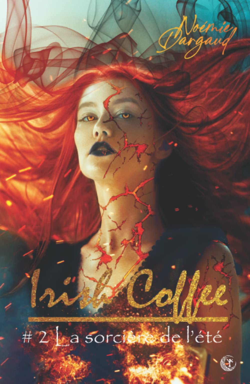 La sorcière de L'été (Irish Coffee, Band 2) Urban Fantasy