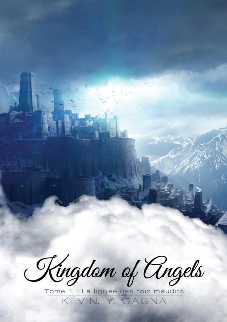 Kingdom of Angels: La lignée des Rois Maudits Novels & Short Stories