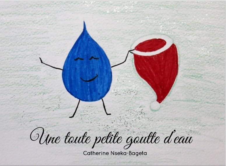Une Toute Petite Goutte d'Eau Children's books