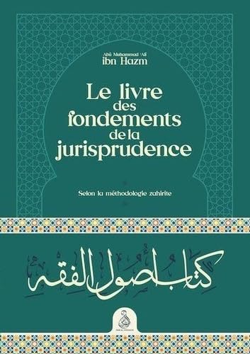 Le livre des fondements de la jurisprudence book
