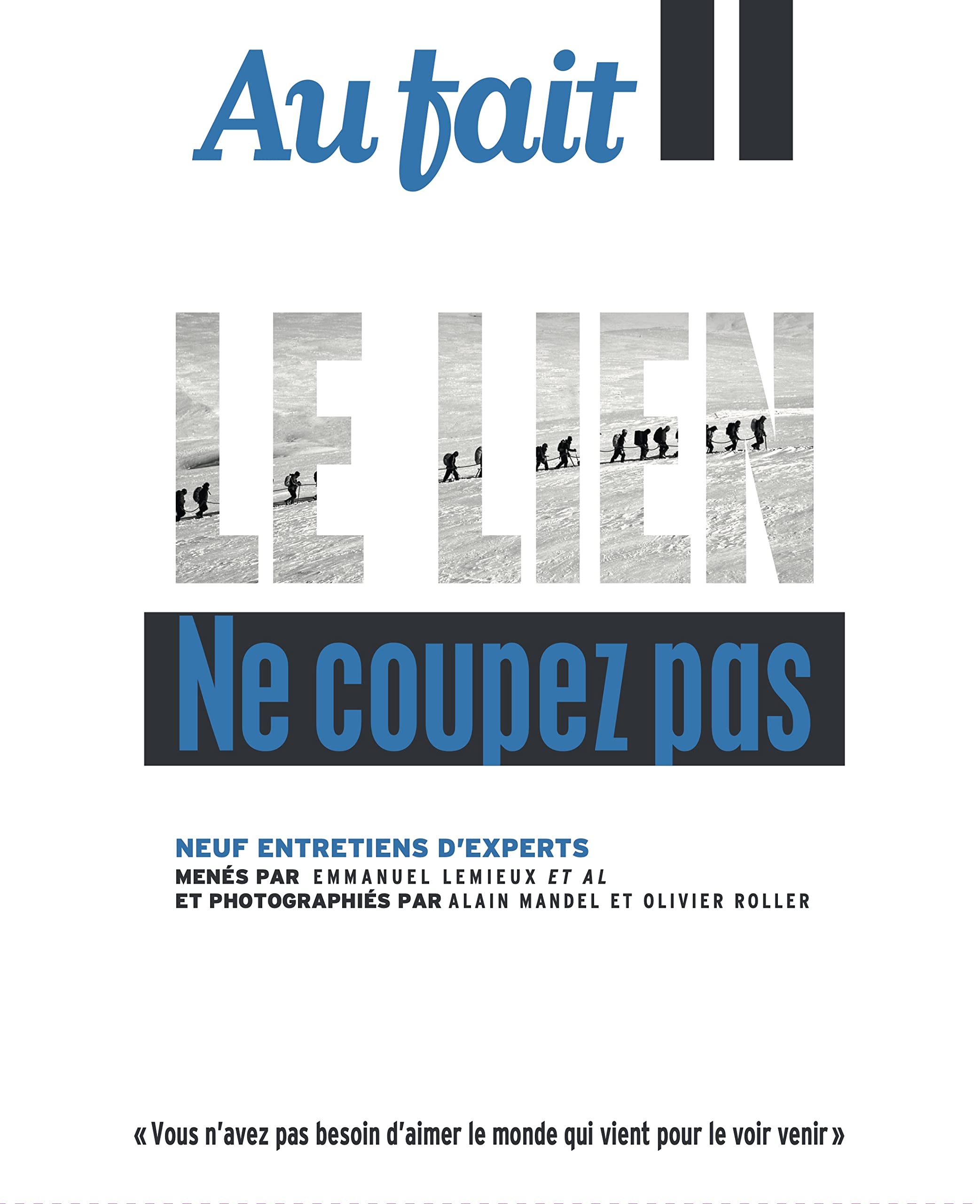 Au Fait : Le Lien - dec-janv 2022-2023: Ne coupez pas Books