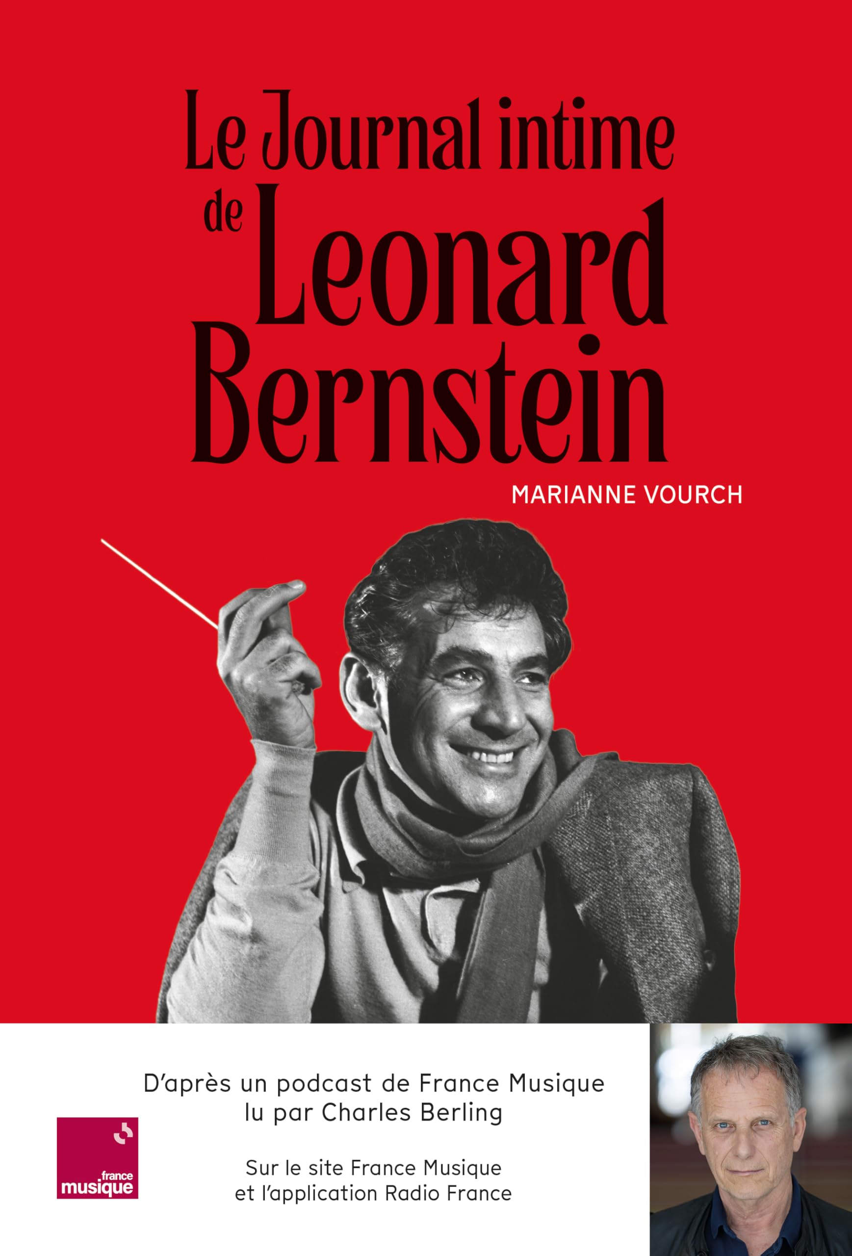 LE JOURNAL INTIME DE LÉONARD BERNSTEIN : LU PAR CHARLES BERLING book