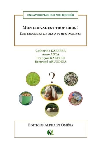 Mon cheval est trop gros !: Les conseils de ma nutritionniste book