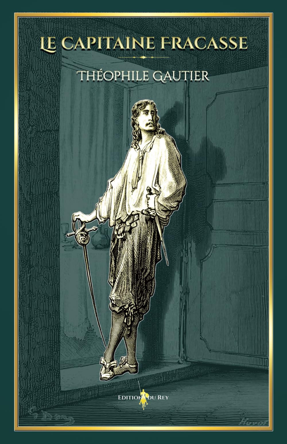 Le capitaine fracasse: - Edition illustrée par 60 gravures de Gustave Doré book