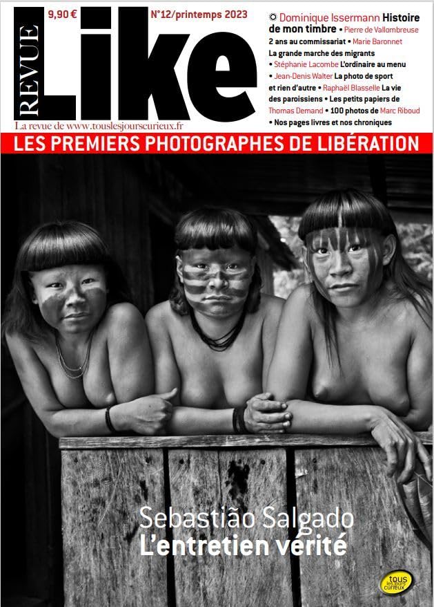 Like N°12 : Les premiers photographes de Libération - Printemps 2023 book