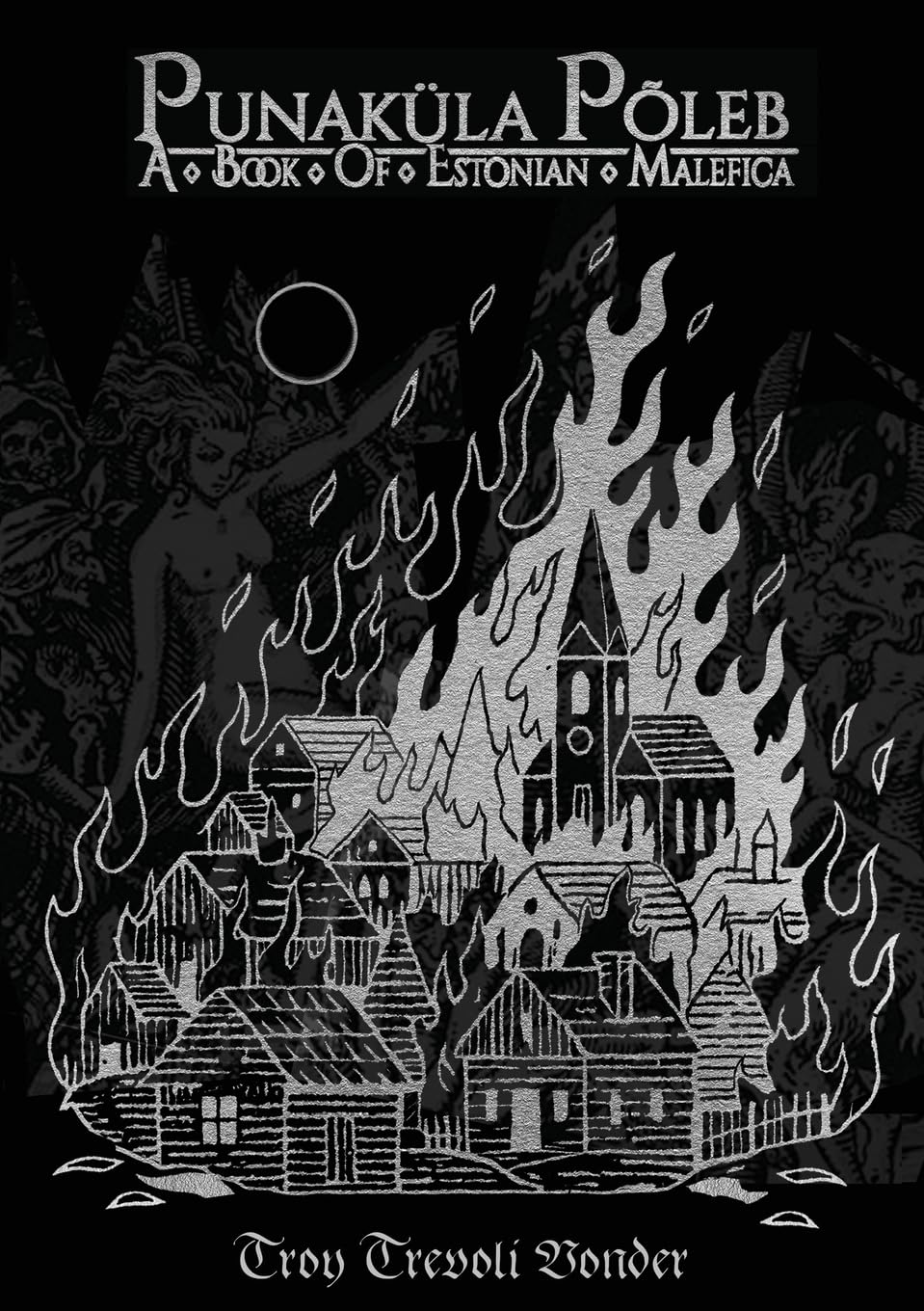 Punaku¿la Po¿leb - A Book Of Estonian Malefica Social Sciences