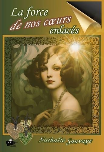 La force de nos coeurs enlacés Contemporary literature
