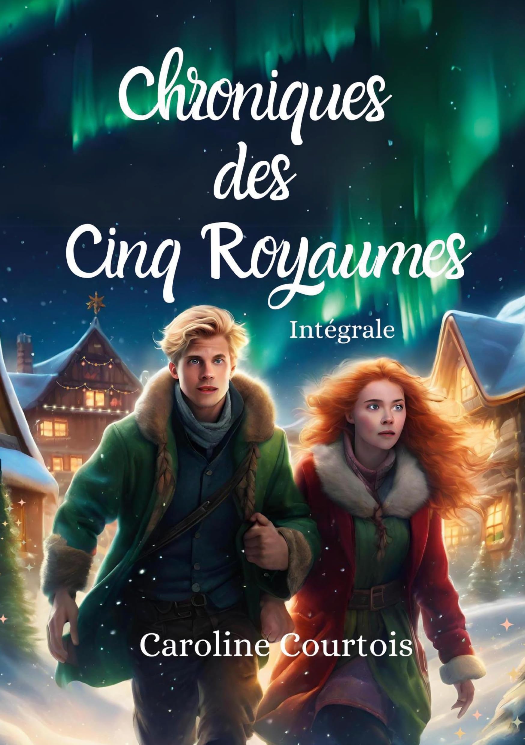 Chroniques des Cinq Royaumes: Intégrale book