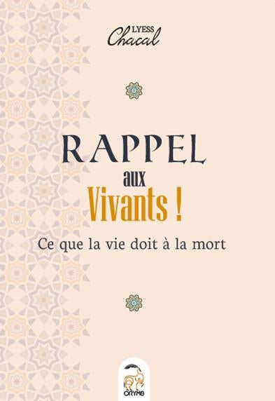 Rappel aux vivants ! : ce que la vie doit à la mort Books