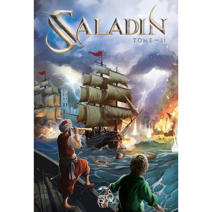 SALADIN REMONTE LE TEMPS À LA RENCONTRE DE L'HISTOIRE - TOME 2 Novels & Short Stories