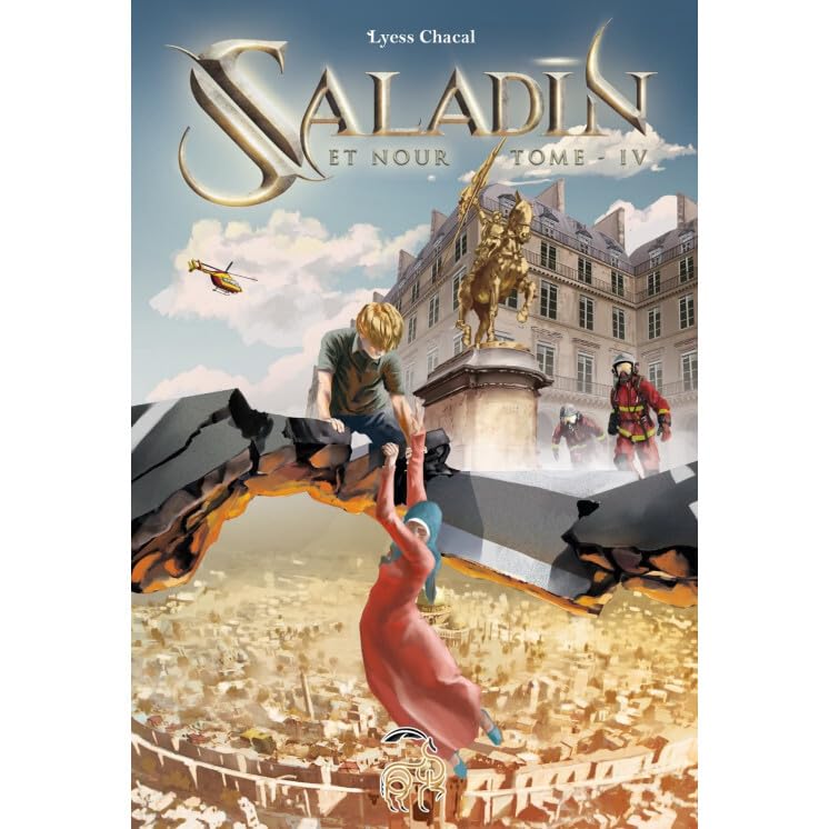 NOUR ET SALADIN - LES LABYRINTHES DU TEMPS - TOME 4 Novels & Short Stories