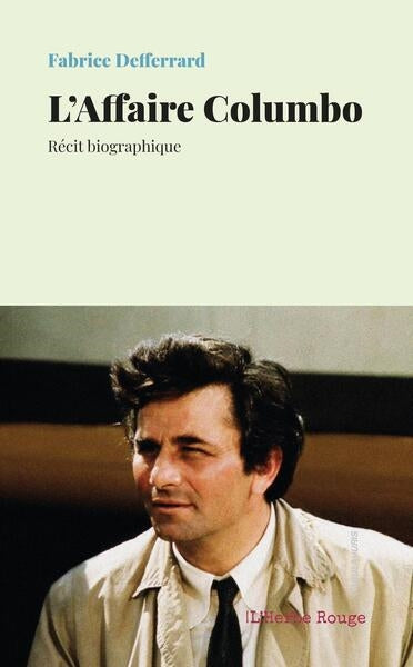 Product Image: L'affaire Columbo : récit biographique