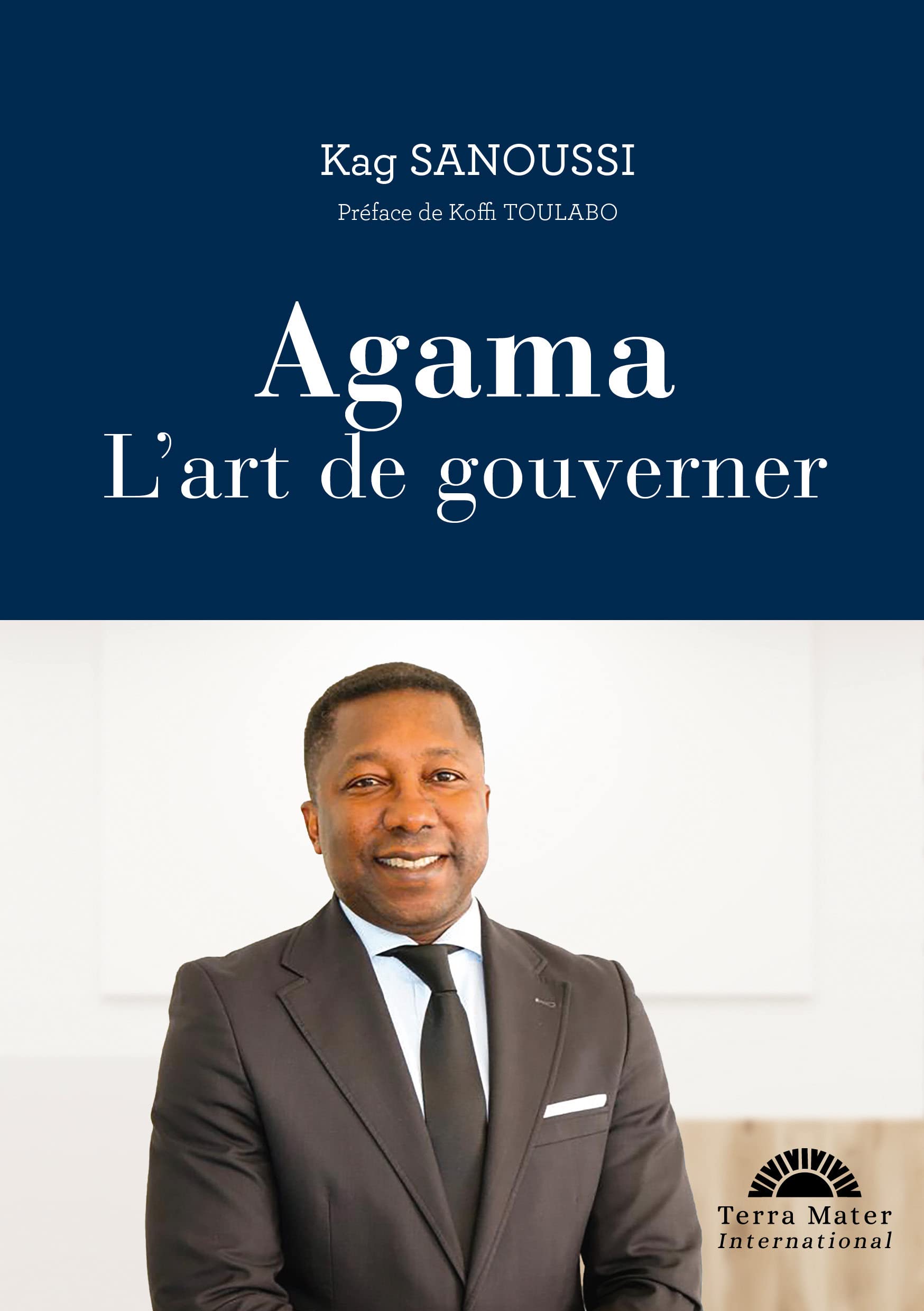 Agama, l'art de gouverner Business, Finance & Career
