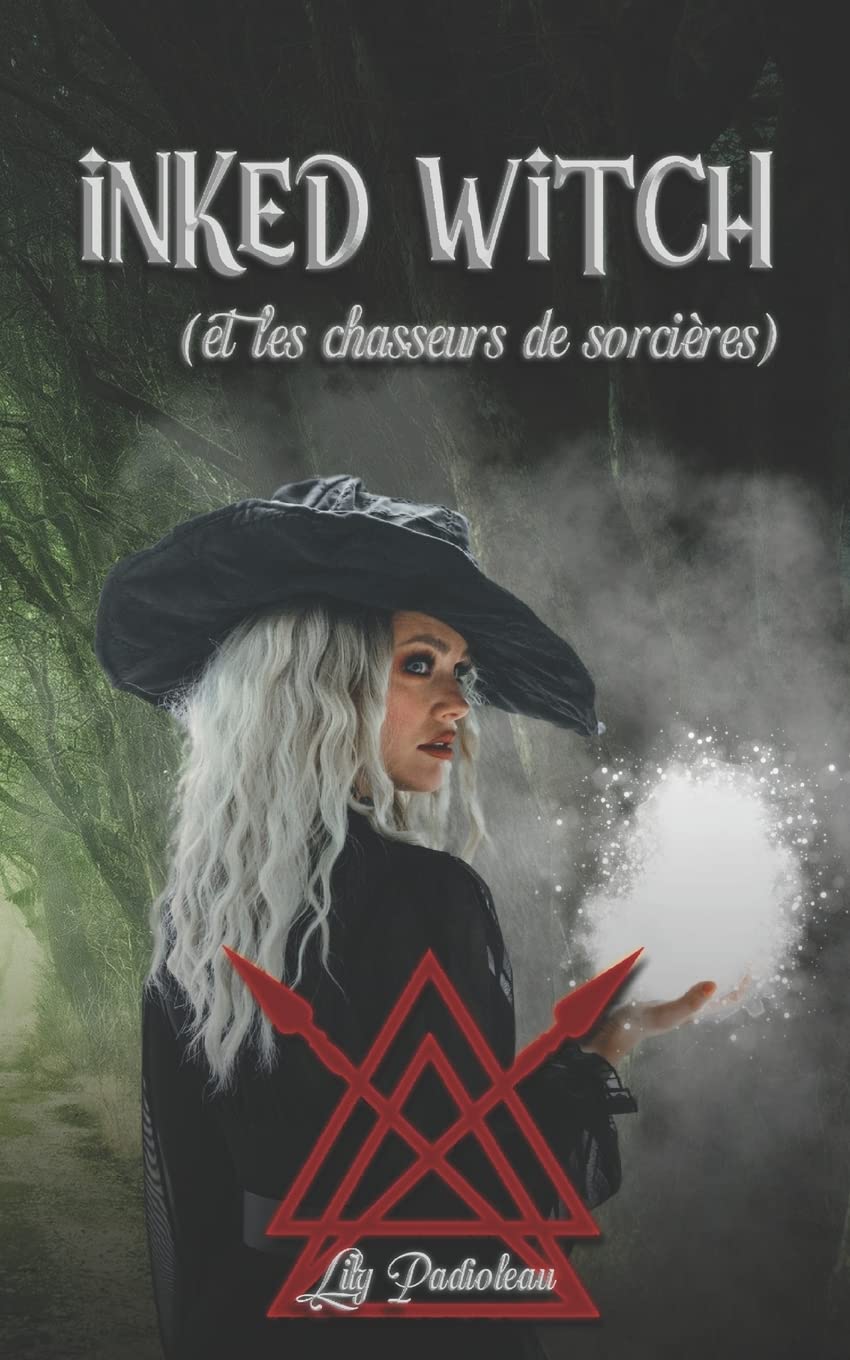 Inked Witch: (et les chasseurs de sorcières) TOME 2 book