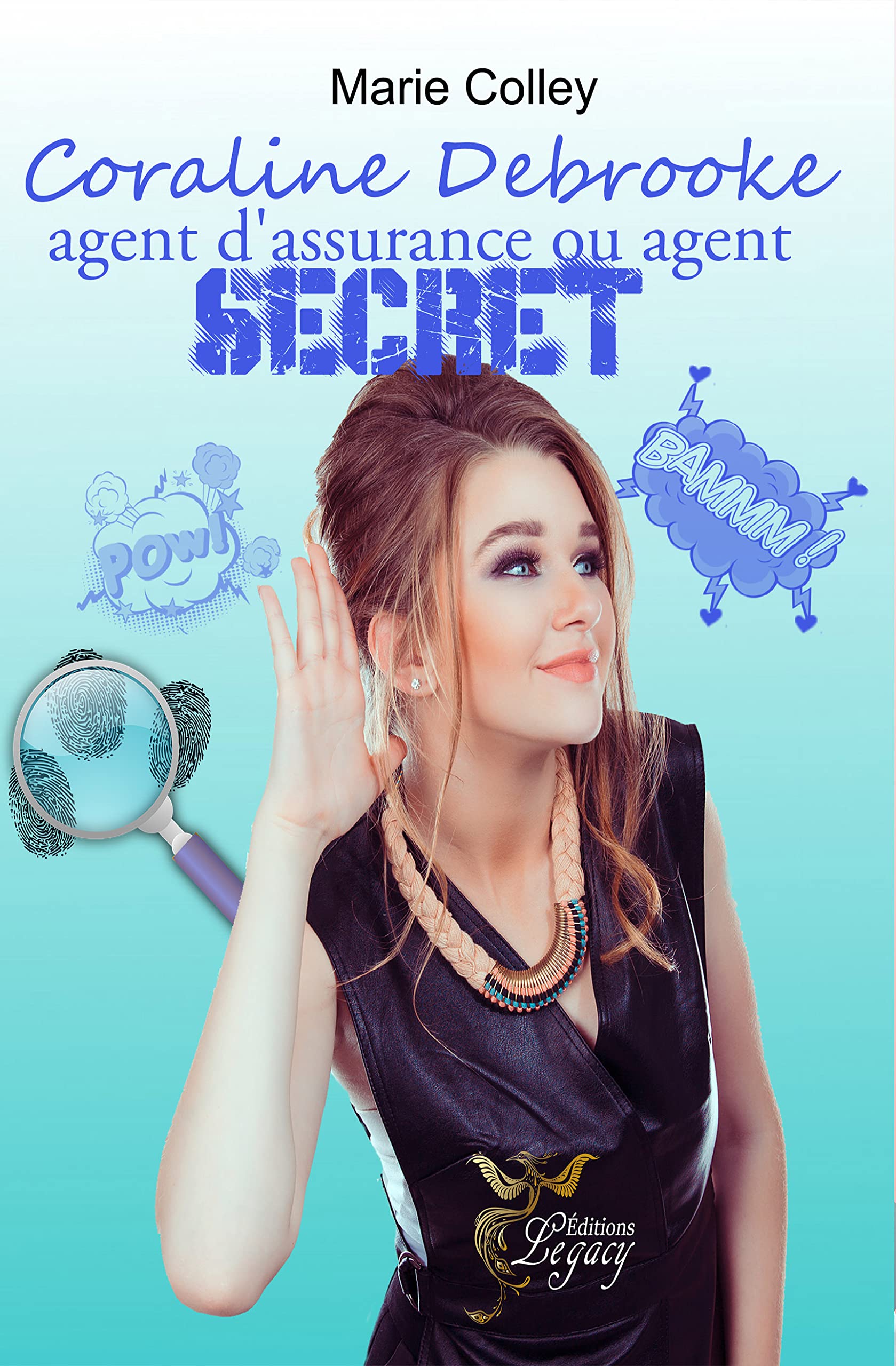 Coraline Debrooke agent d'assurance ou agent secret: tome 2 book