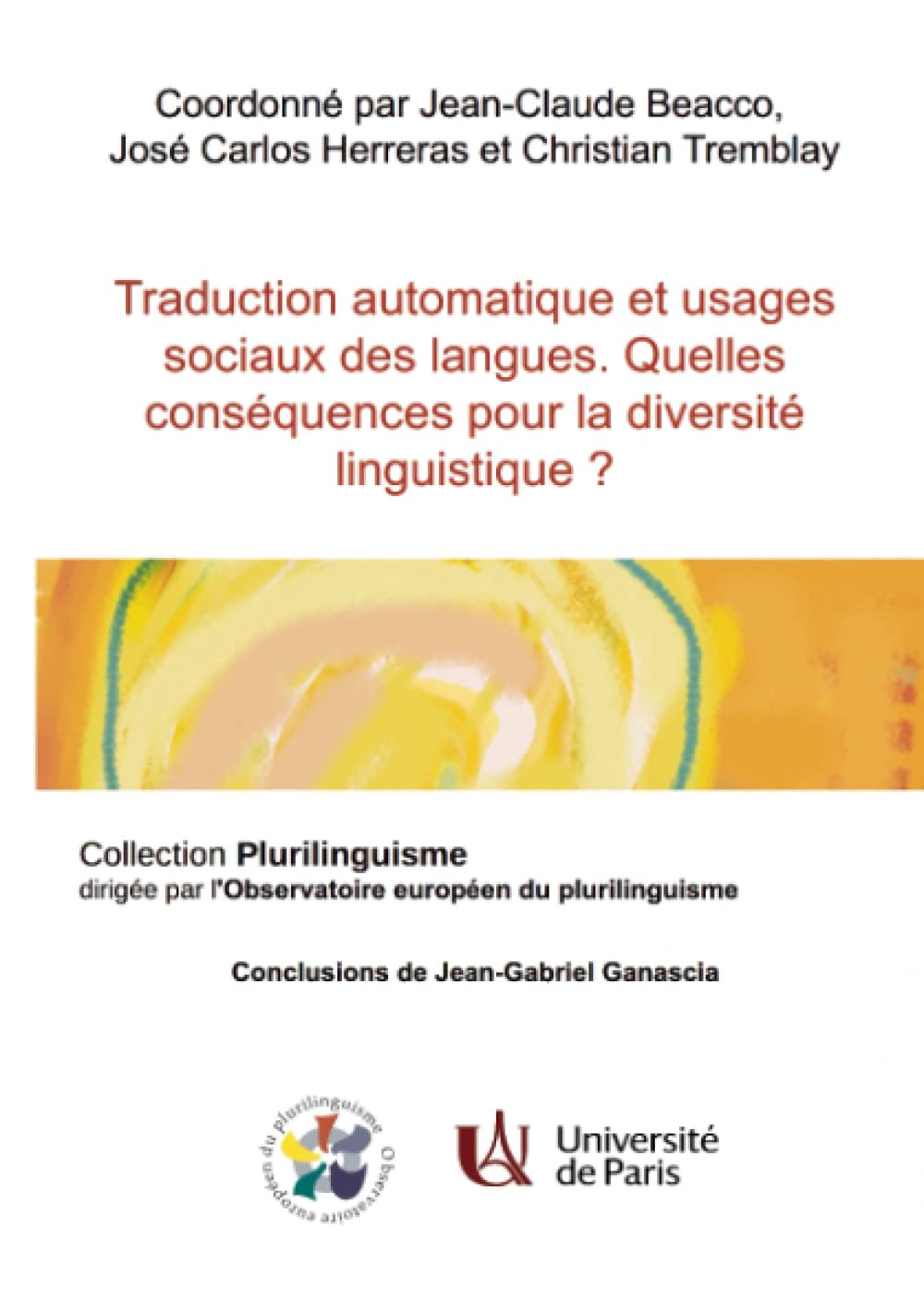 Traduction automatique et usages sociaux des langues : Quelles conséquences pour la diversité linguistique book