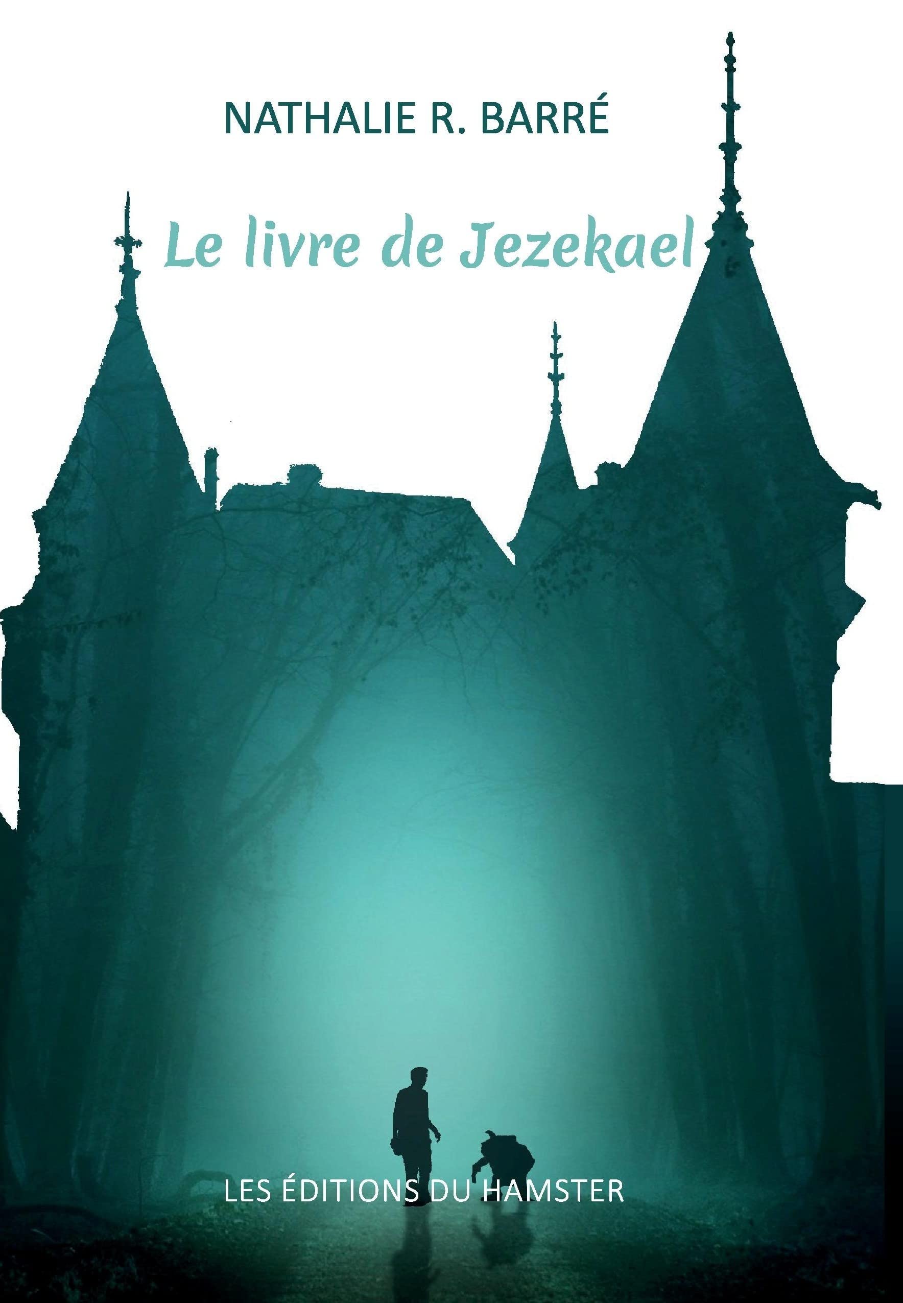 LE LIVRE DE JEZEKAEL Contemporary literature