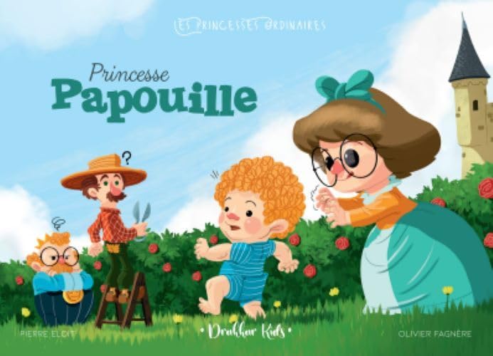 Pricesse papouille: Les princesses ordinaires book