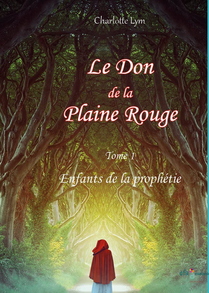 Le Don de la Plaine Rouge - Tome1: Enfants de la prophétie Fantasy & Sci-Fi