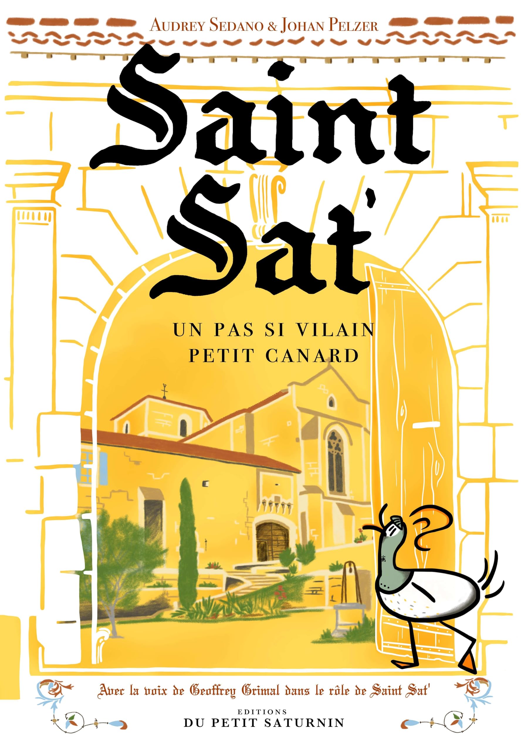 Saint Sat' un pas si vilain petit canard book