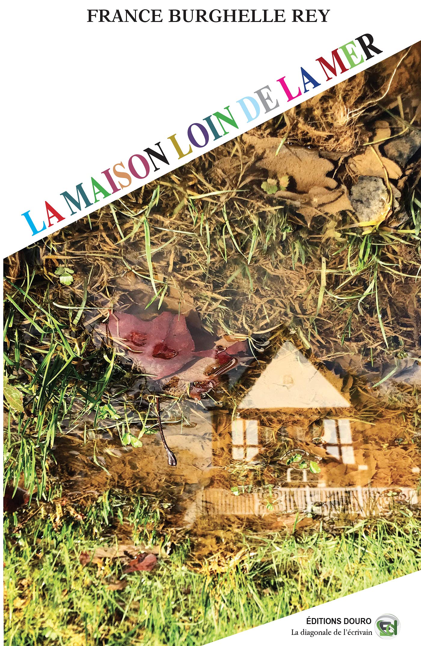 La Maison loin de la mer Fragments book