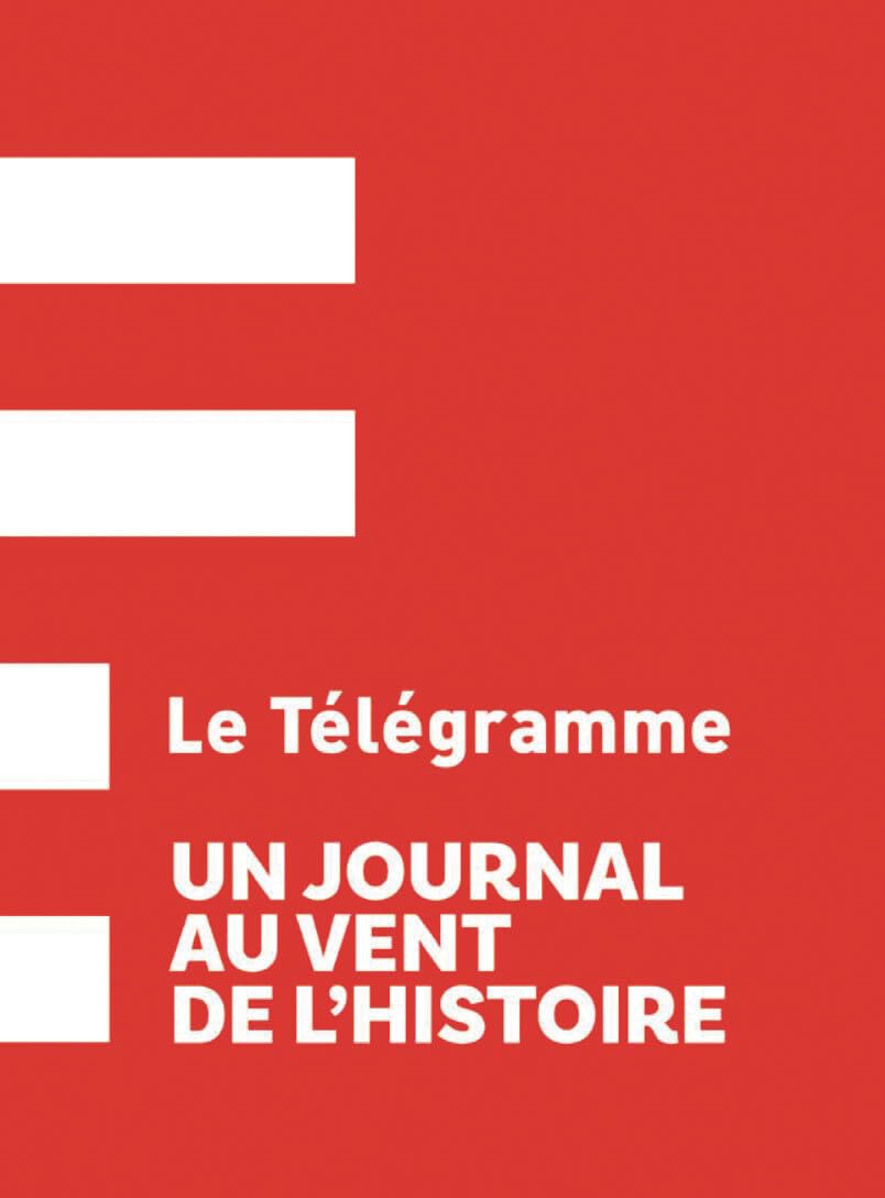 Le Télégramme – Un journal au vent de l’histoire Books