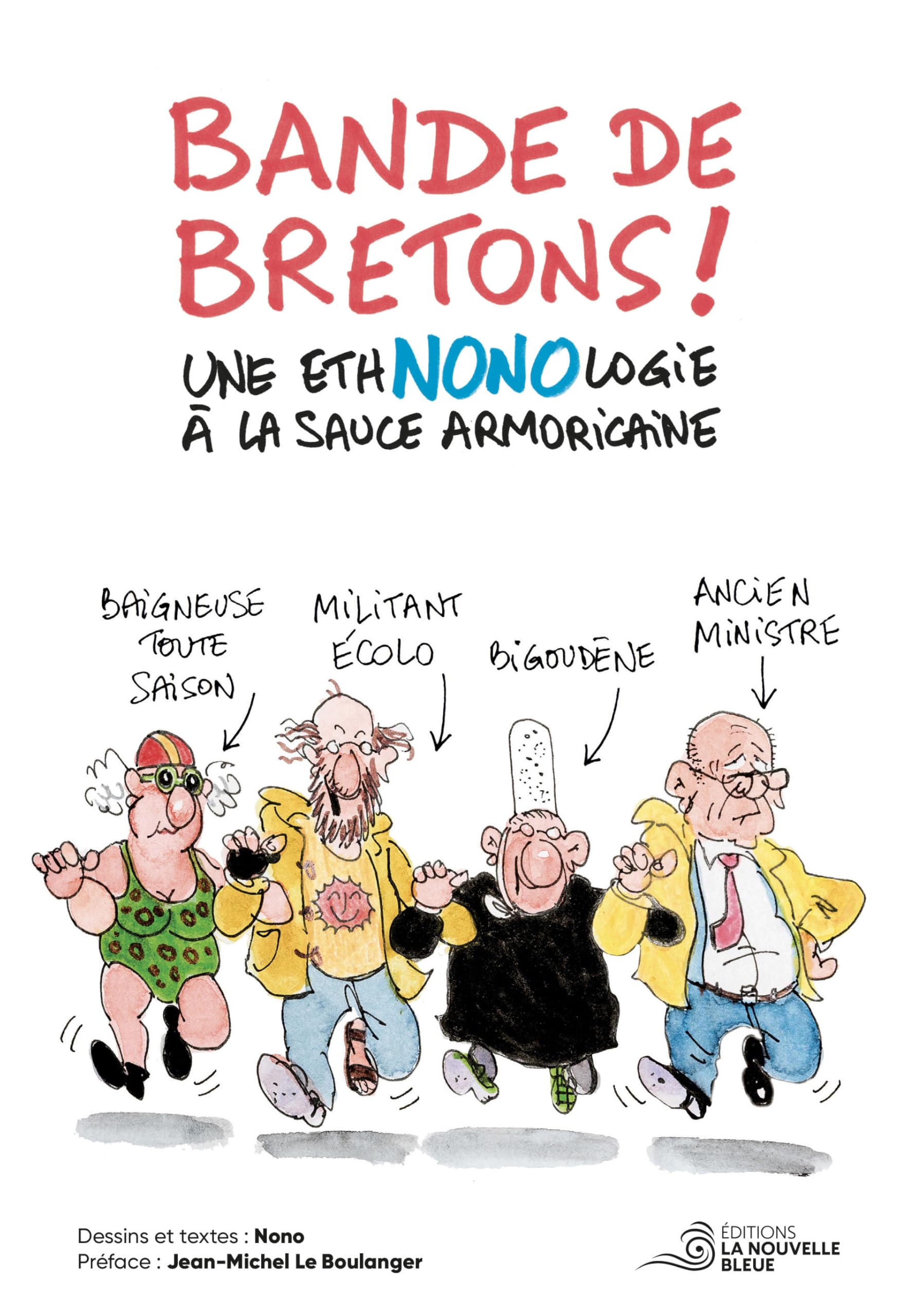 BANDE DE BRETONS !: Une ethNONOlogie à la sauce armoricaine. (2025) Manga