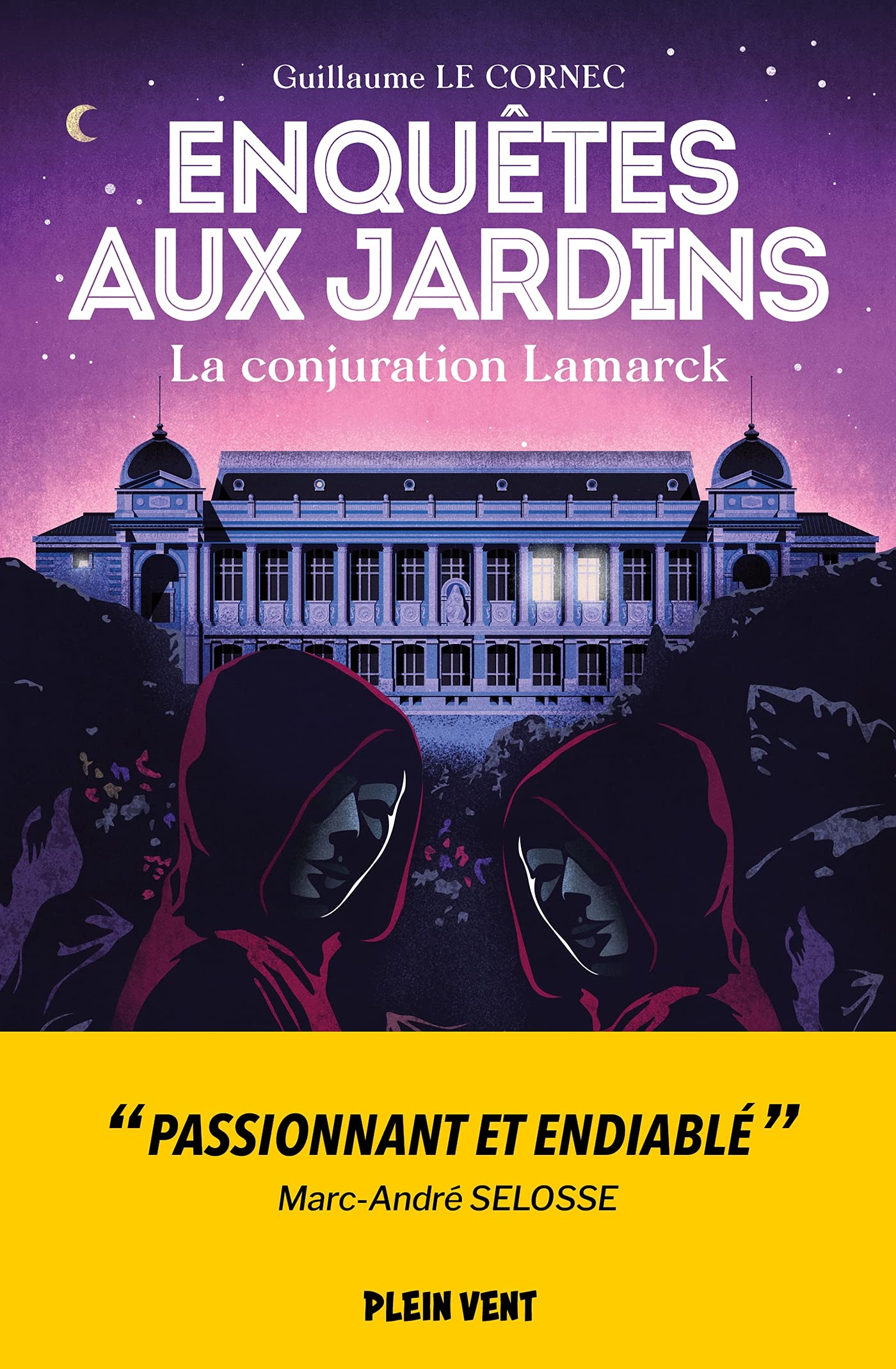 La conjuration Lamarck: Enquêtes aux jardins 3 Novels & Short Stories