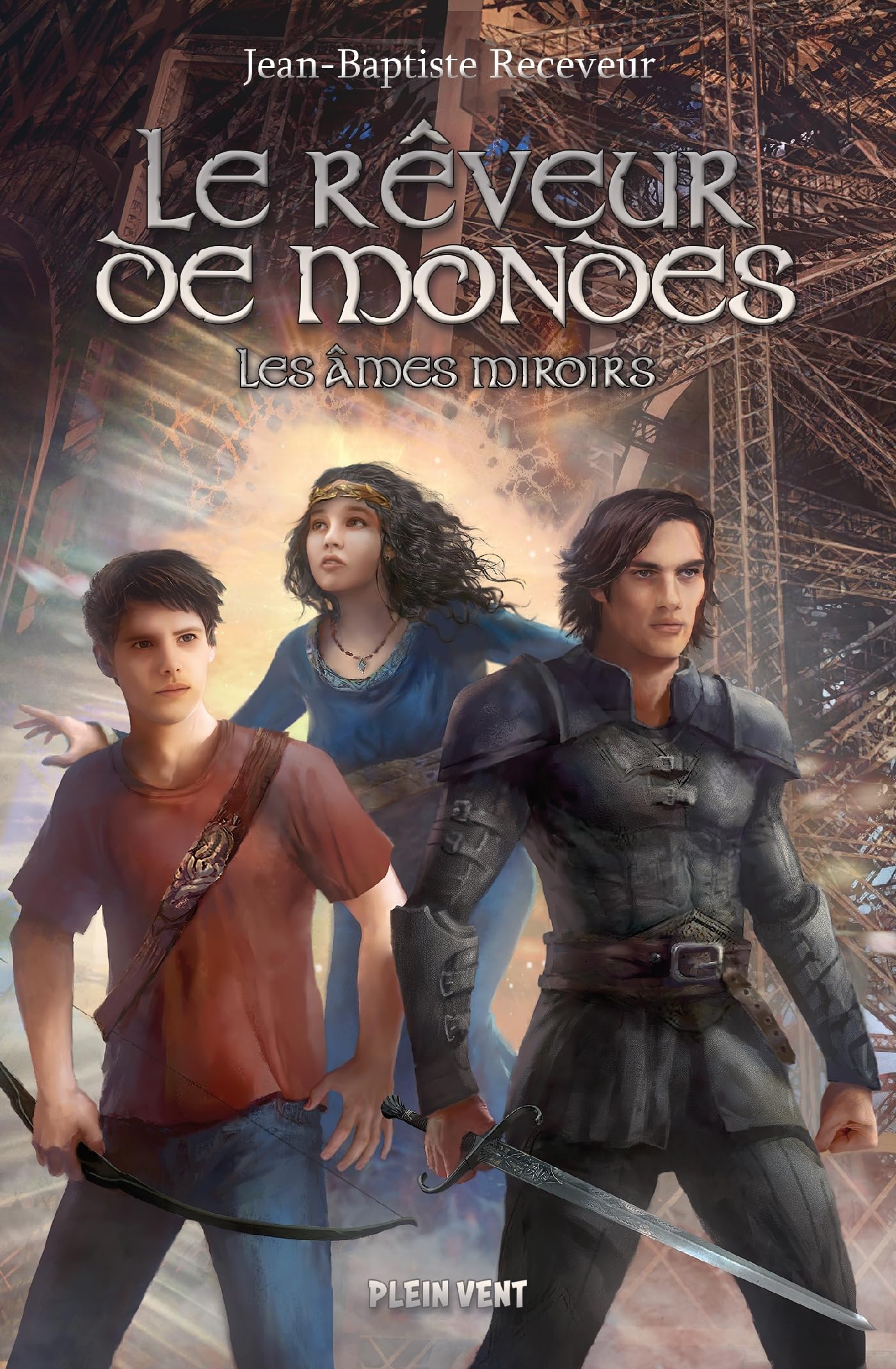 Le Rêveur de mondes: Tome 2 - Les âmes miroirs book