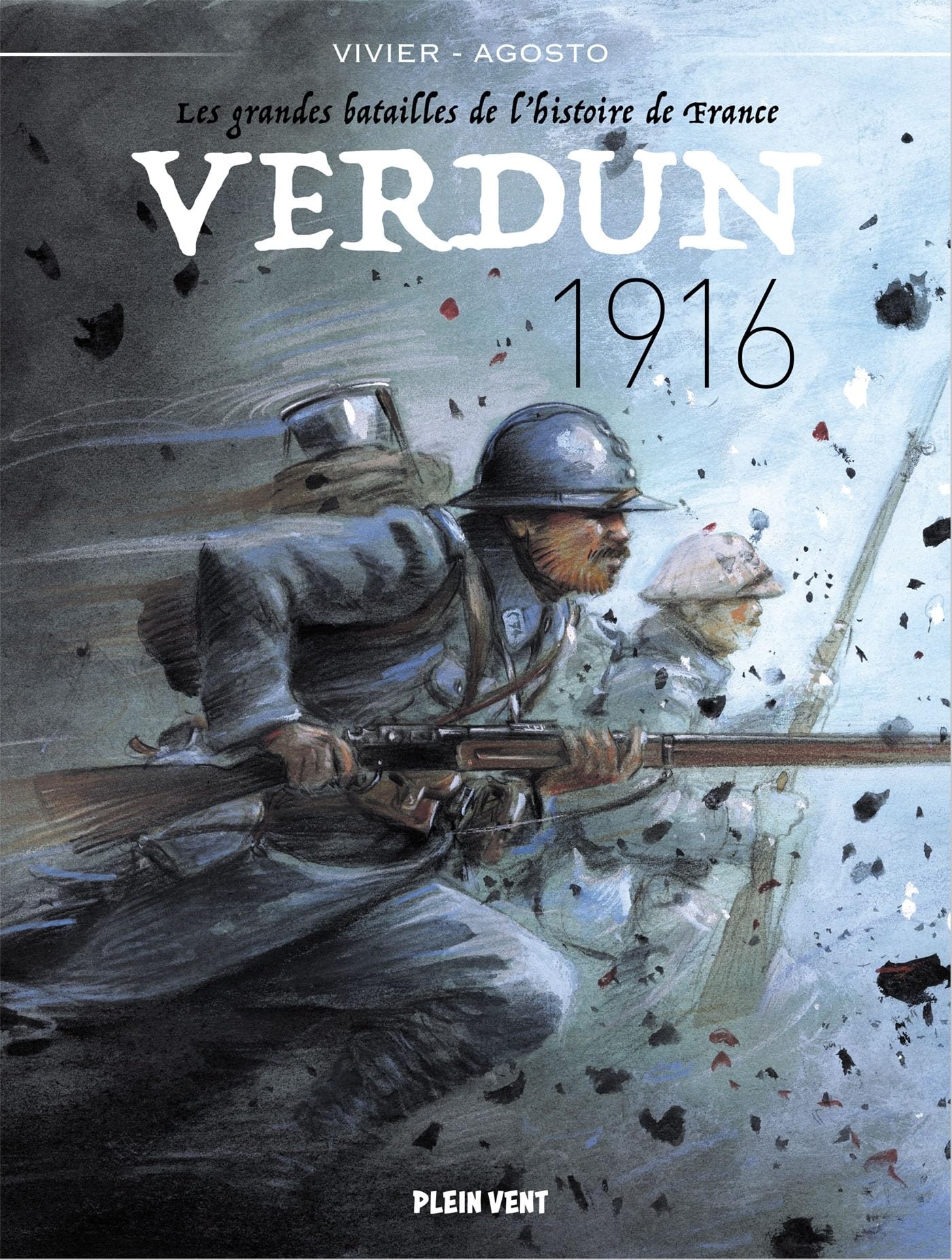 Verdun - 1916: Les grandes batailles de l'histoire de France 3 book