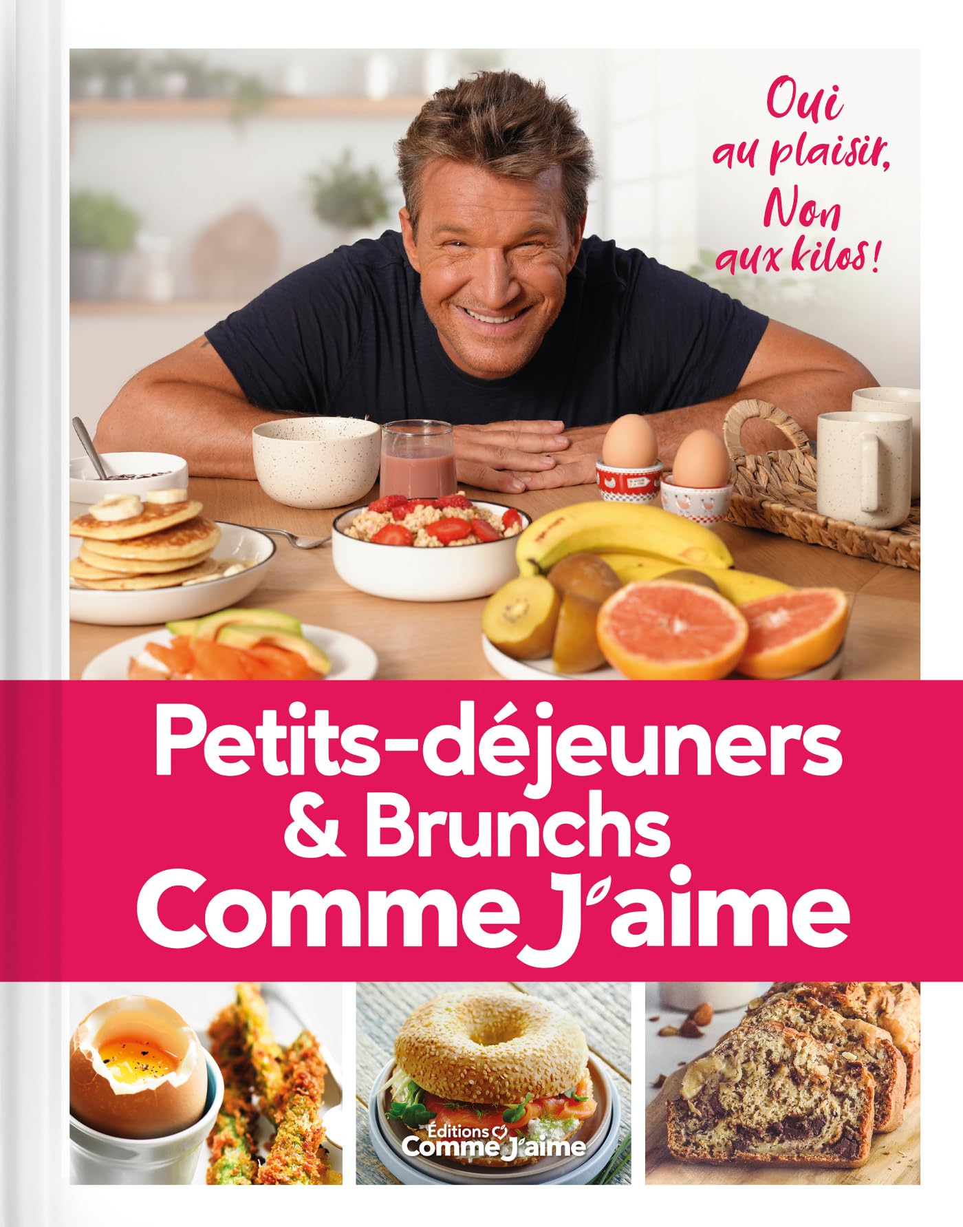 Petits-déjeuners et Brunchs Comme J'aime: Oui au plaisir, Non aux kilos! book