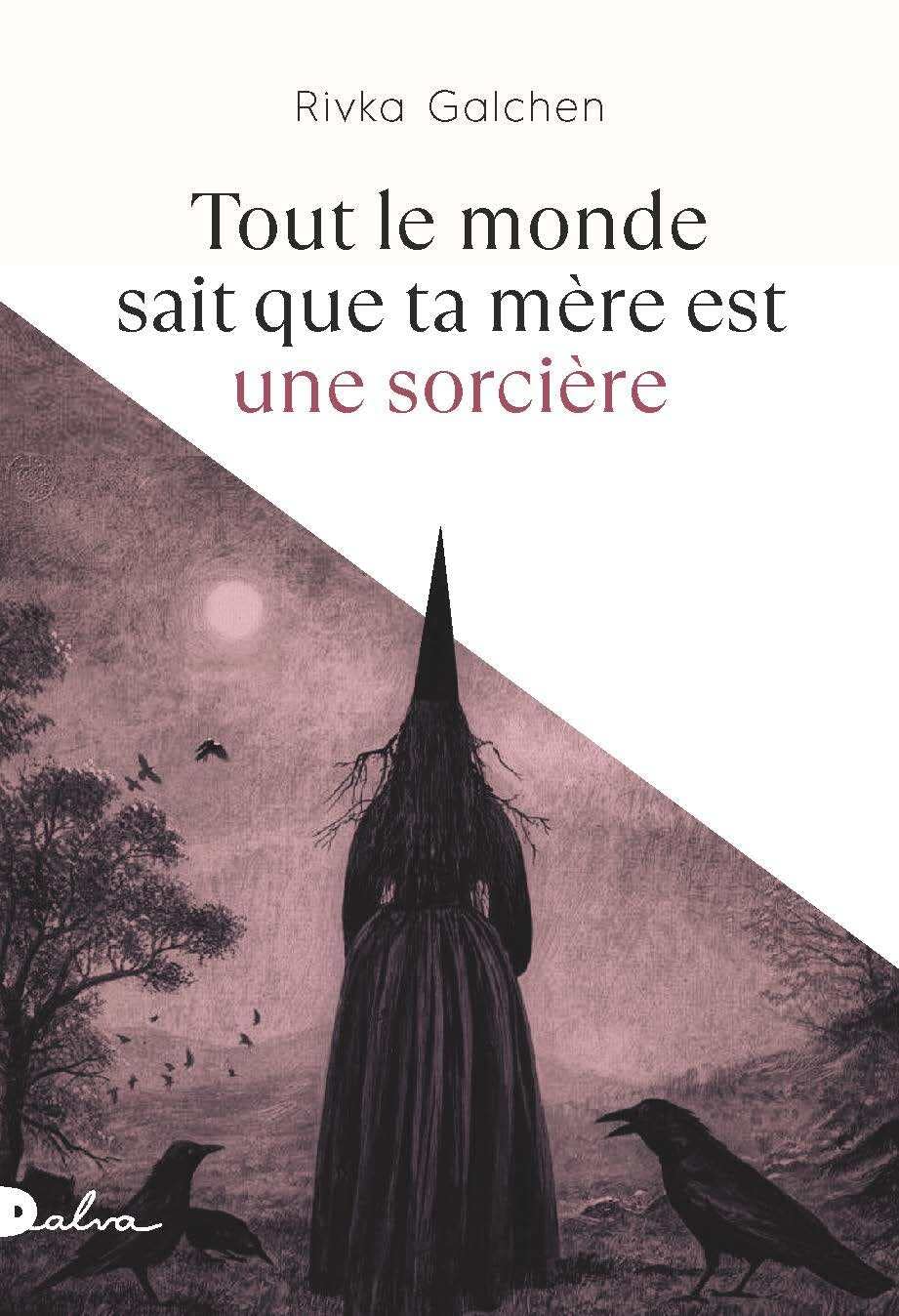Tout le monde sait que ta mère est une sorcière Contemporary literature