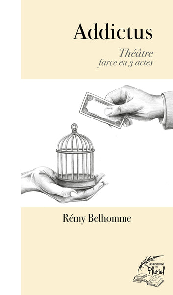 Addictus : théâtre, farce en 3 actes book
